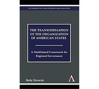 The Transformation of the Organization of American States, Anthem Politics and Ir