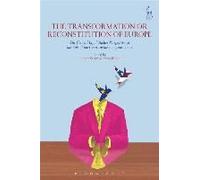 The Transformation Or Reconstitution Of Europe: The Critical Legal Studies Perspective On The Role Of The Courts In The European Union