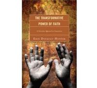The Transformative Power of Faith by Erin DufaultHunter Erin DufaultHunter (Auteur)