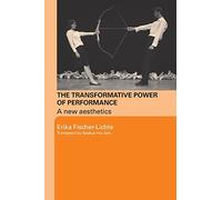 The Transformative Power Of Performance