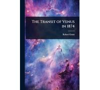 The Transit of Venus in 1874