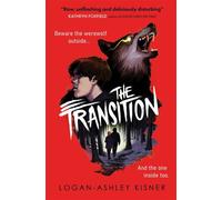 The Transition - Logan-Ashley Kisner - Usborne Publishing - ebook (ePub) - Livre