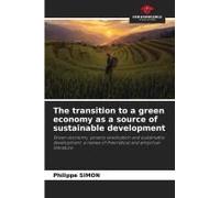 The Transition To A Green Economy As A Source Of Sustainable Development
