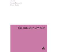 The Translator As Writer