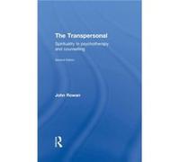 The Transpersonal by John Rowan John Rowan (Auteur)