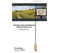 The Trap, Exit And Reward