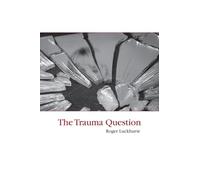The Trauma Question