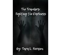The Travelers: Fighting the Darkness