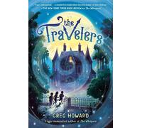 The Travelers - Greg Howard - Nancy Paulsen Books - ebook (ePub) - Livre