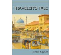 The Traveler's Tale