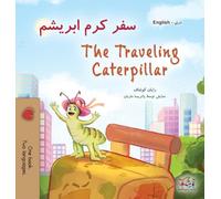 The Traveling Caterpillar (Dari English Bilingual Children's Book)