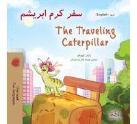 The Traveling Caterpillar (Dari English Bilingual Children's Book)