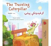 The Traveling Caterpillar (English Pashto Bilingual Children's Book)