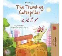 The Traveling Caterpillar (English Urdu Bilingual Book For Kids)