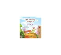 The Traveling Caterpillar (English Urdu Bilingual Book For Kids)