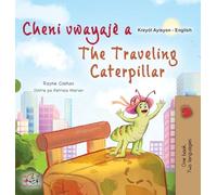 The Traveling Caterpillar (Haitian Creole English Bilingual Book for Kids)