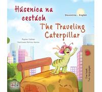 The Traveling Caterpillar (Slovak English Bilingual Book for Kids)