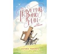 The Traveling Piano Man Of Fort Whettershire