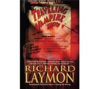 The Traveling Vampire Show by Richard Laymon Richard Laymon (Auteur)