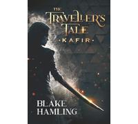 The Traveller's Tale Kafir