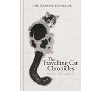 The Travelling Cat Chronicles and The Goodbye Cat