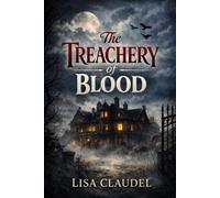 The Treachery of Blood