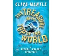 The Treasure at the Top of the World (The Adventures of Freddie Malone) - [Version Originale] Inconnu (Auteur)