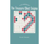 The Treasure Chest Enigma: A Go Miscellany