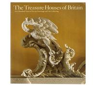 The Treasure Houses of Britain: 500 Years of Private Patronage and Art Collecting
