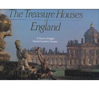 The Treasure Houses of England;a View of Eight Great Country Estates