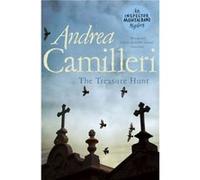 The Treasure Hunt by Andrea Camilleri Andrea Camilleri (Auteur)