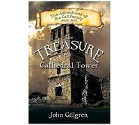 The Treasure Of Cathedral Tower