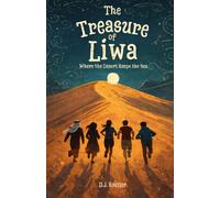 The Treasure of Liwa: Where the Desert Keeps the Sea