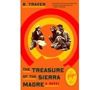 The Treasure Of The Sierra Madre