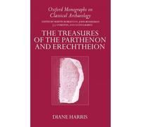 The Treasures Of The Parthenon And Erechtheion