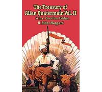 The Treasury Of Allan Quatermain Vol Ii