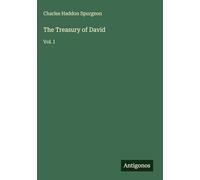 The Treasury of David: Vol. I