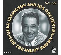 The Treasury Shows Vol.22 / Duke Ellington and His Orchestra