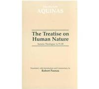 The Treatise on Human Nature, The Hackett Aquinas Project Thomas, Robert Pasnau, Thomas Aquinas (Auteur)