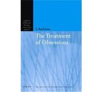 The Treatment of Obsessions, Cognitive Behaviour Therapy: Science and Practice Series Stanley Rachman (Auteur)