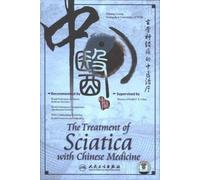 The Treatment of Sciatica with Chinese Medicine [1] [Import]