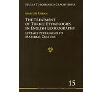 The Treatment Of Turkic Etymologies In English L - Lexemes Pertaining To Material Culture