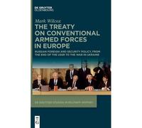 The Treaty On Conventional Armed Forces In Europe