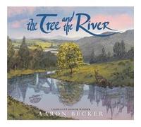 The Tree and the River by Aaron Becker Aaron Becker (Auteur)