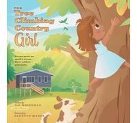 The Tree Climbing Country Girl