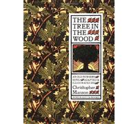 The Tree in the Wood: An Old Nursery Song