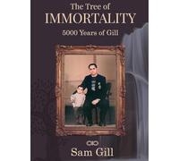 The Tree of Immortality: 5000 years of Gill