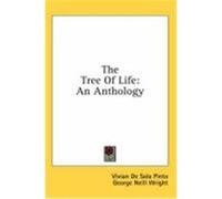 The Tree of Life: An Anthology De Sola Pinto, Vivian, Wright, George Neill (Auteur)