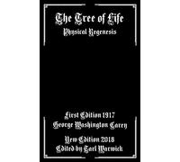 The Tree of Life: Physical Regenesis