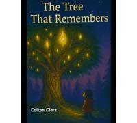 The Tree that remembers